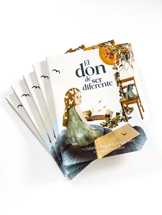 El Don De Ser Diferente (Spanish Edition) (Children's Book)